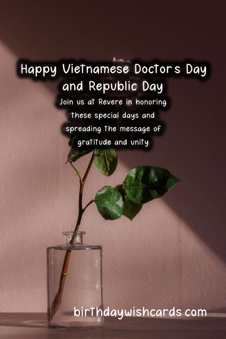 Celebrate Vietnamese Doctor's Day and Republic Day with Revere