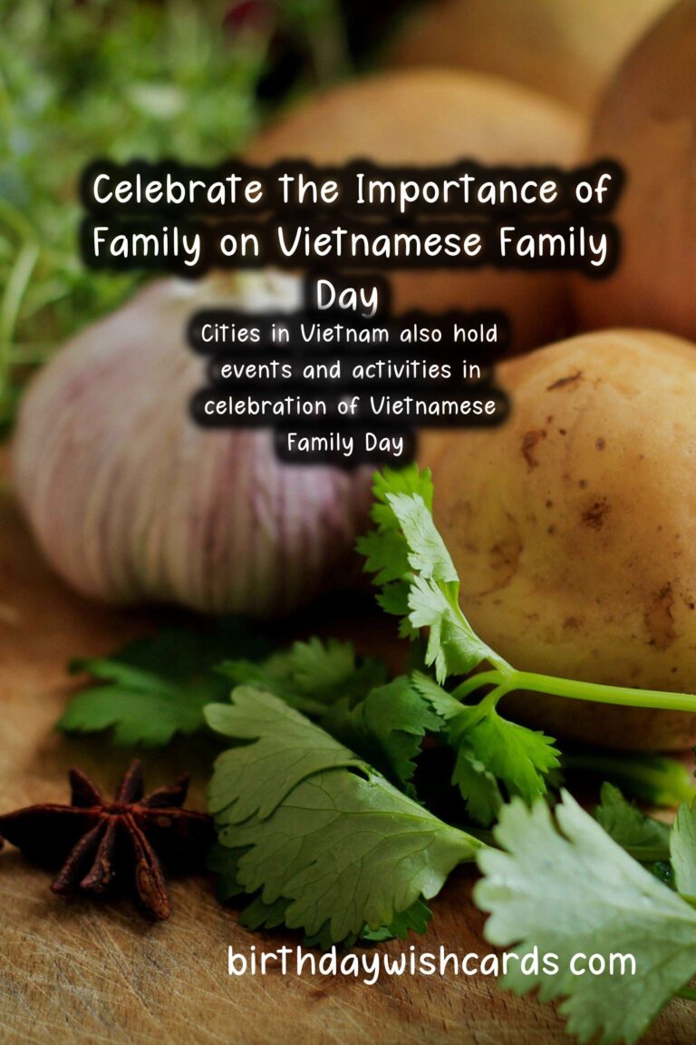 Celebrate the Importance of Family on Vietnamese Family Day - June 28