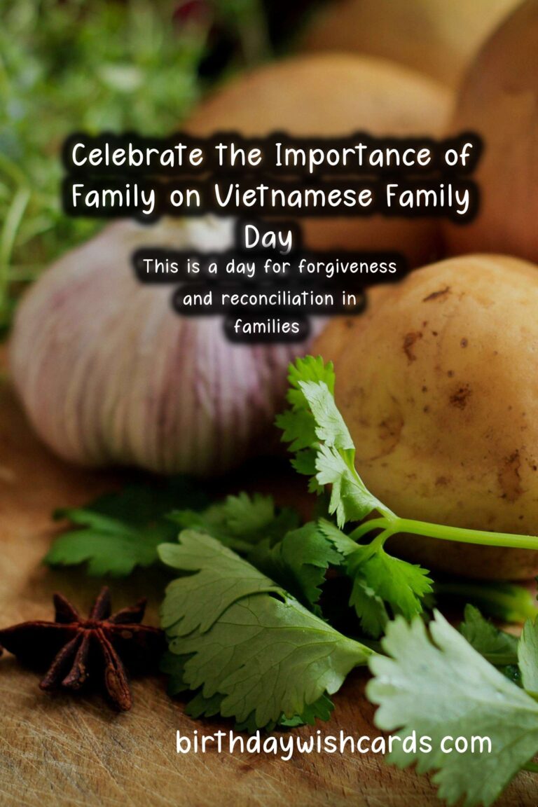 Celebrate the Importance of Family on Vietnamese Family Day - June 28