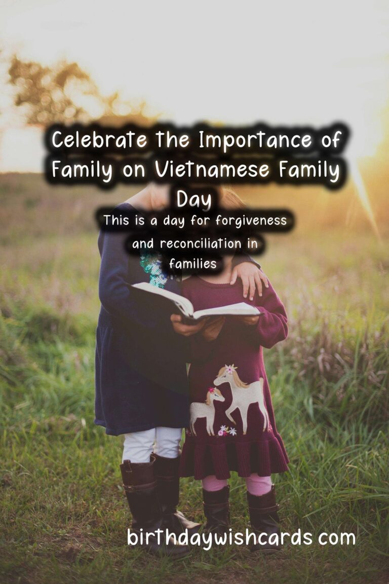 Celebrate the Importance of Family on Vietnamese Family Day - June 28
