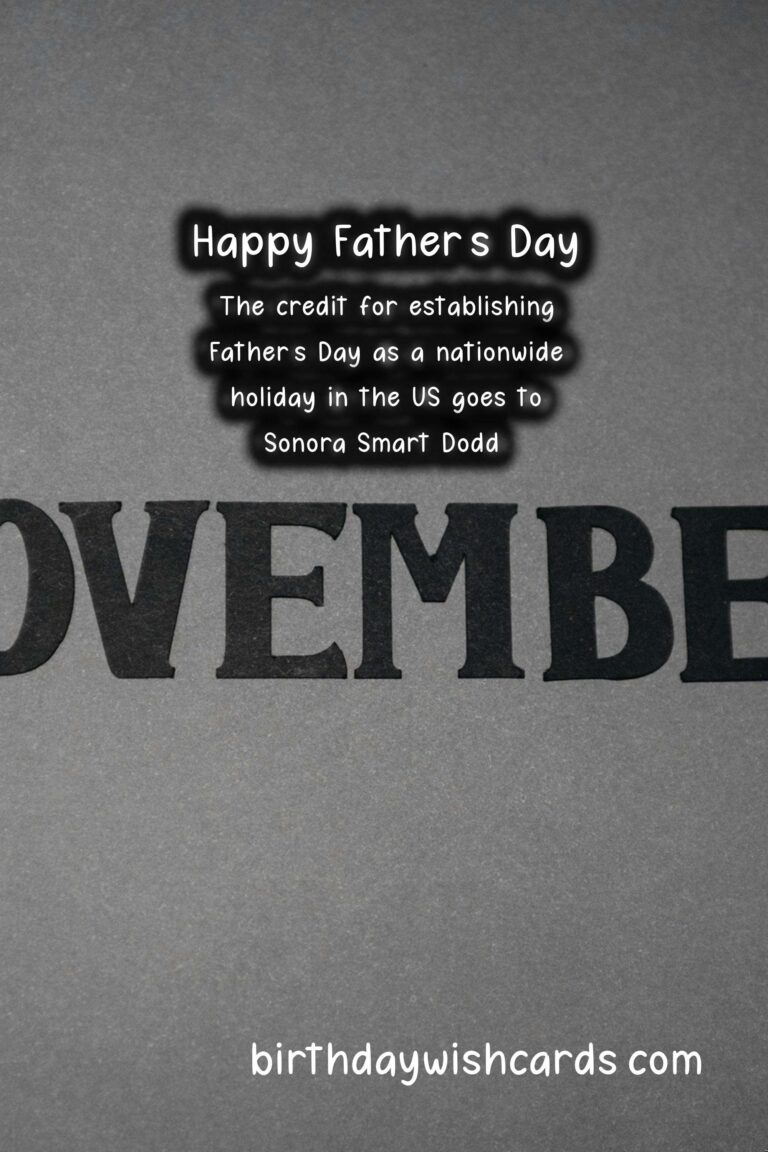 Celebrating Dads: Second Sunday in November - Father's Day