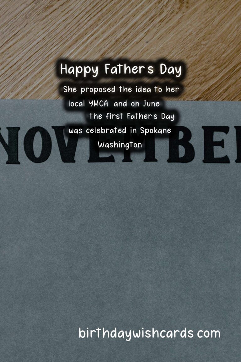 Celebrating Dads: Second Sunday in November - Father's Day