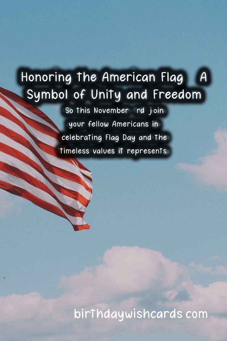Celebrating Flag Day – Why November 3rd is a Special Day for Americans