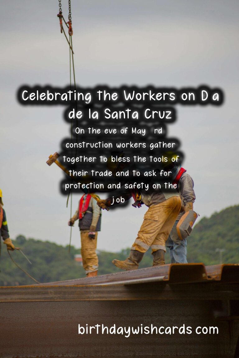 Día de la Santa Cruz (Day of the Holy Cross) - Celebrating Construction Workers