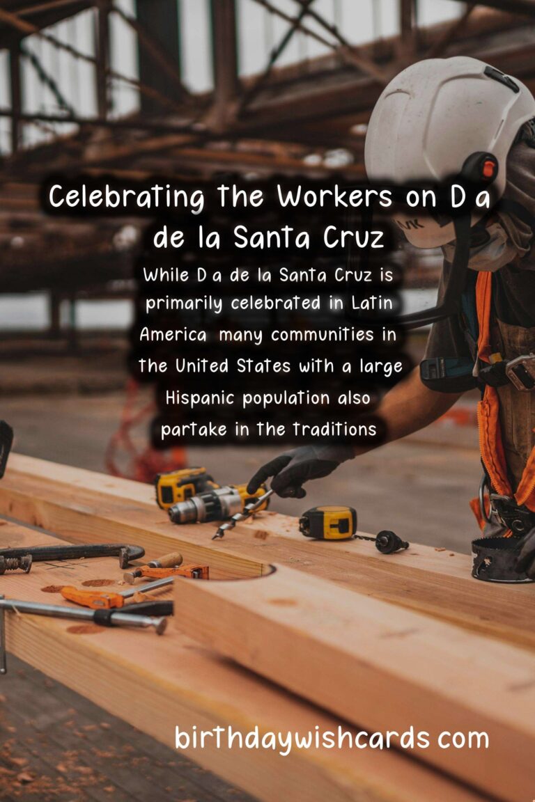 Día de la Santa Cruz (Day of the Holy Cross) – Celebrating Construction Workers