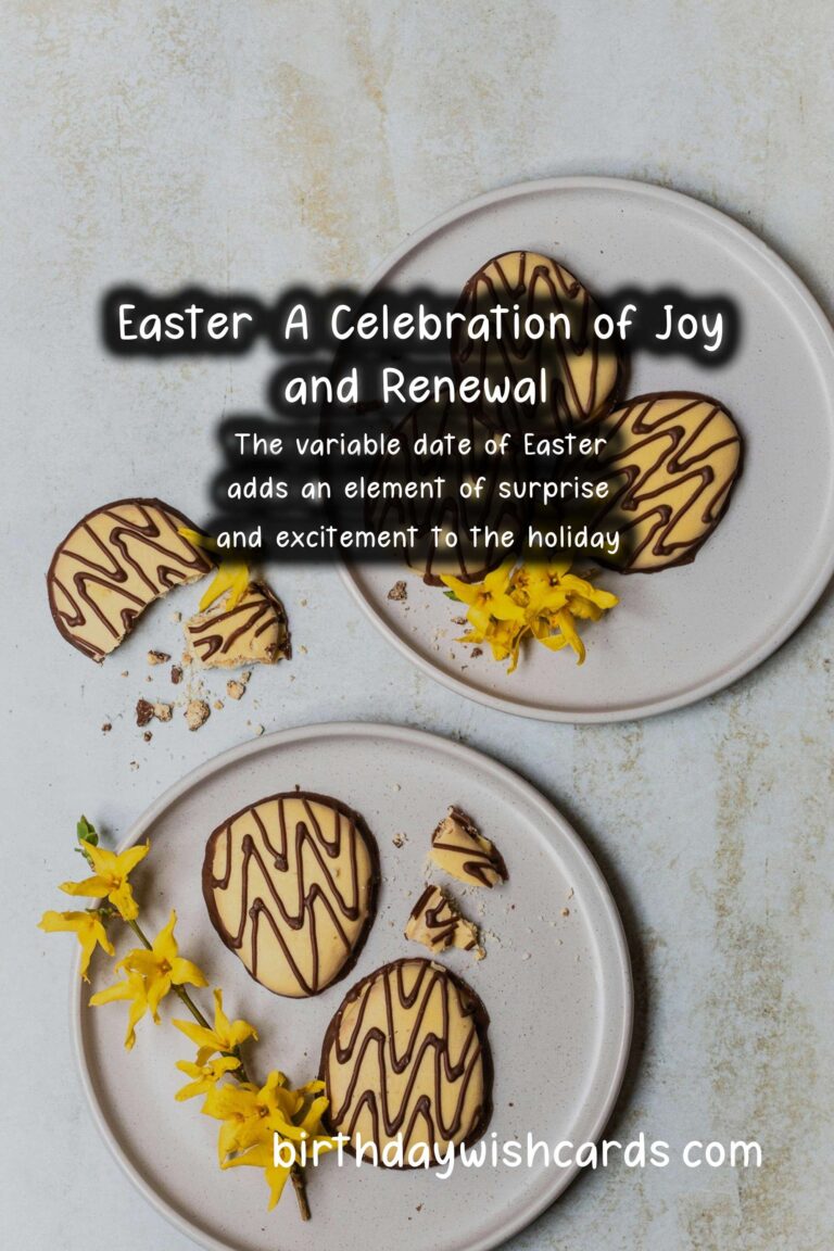 Easter: The Variable Date Celebration