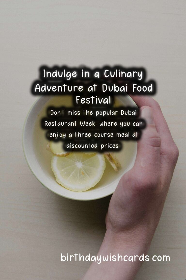 Experience a Culinary Delight at Dubai Food Festival – February 26 – March 14