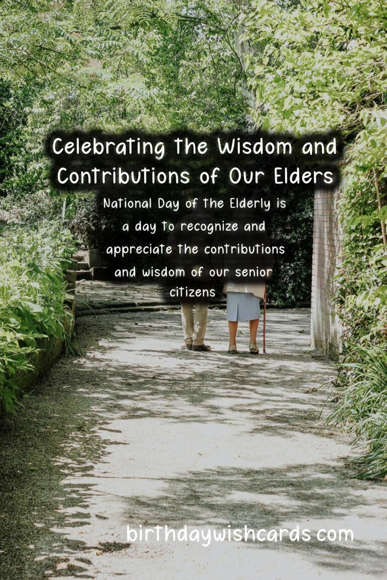 Honoring Our Elders: Celebrating National Day of the Elderly - October 18