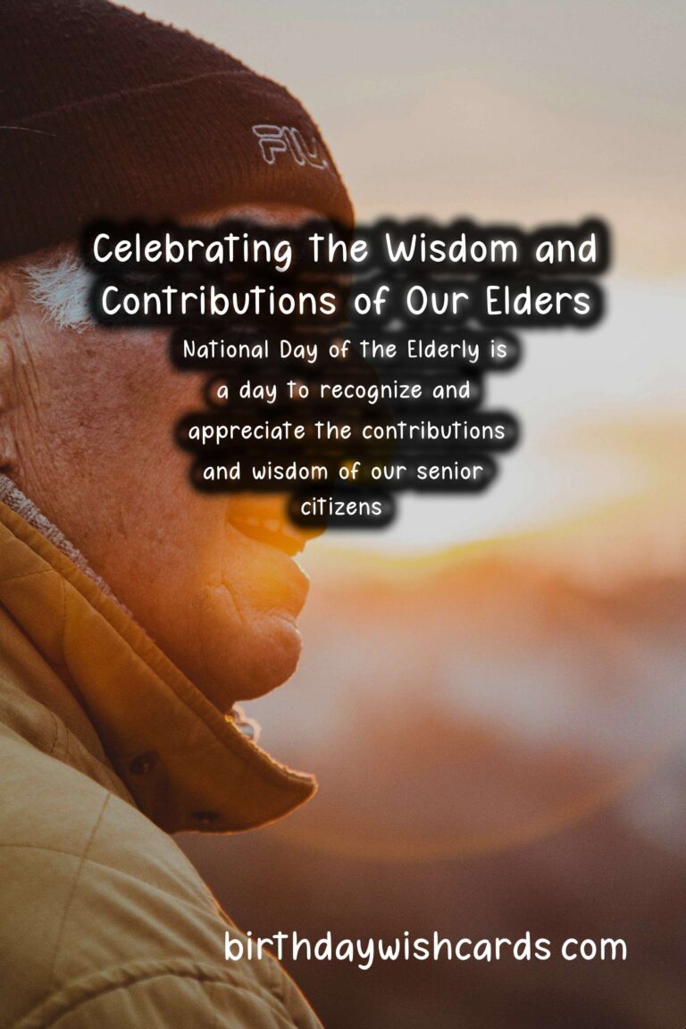 Honoring Our Elders: Celebrating National Day of the Elderly - October 18