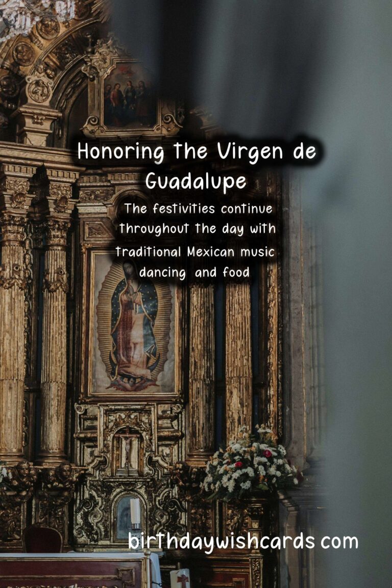 Honoring the Virgen de Guadalupe – Feast of Our Lady of Guadalupe on December 12