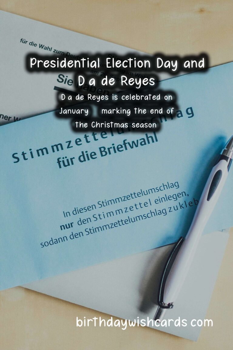 Presidential Election Day and Día de Reyes: Celebrating Two Important Days in America and Latin America