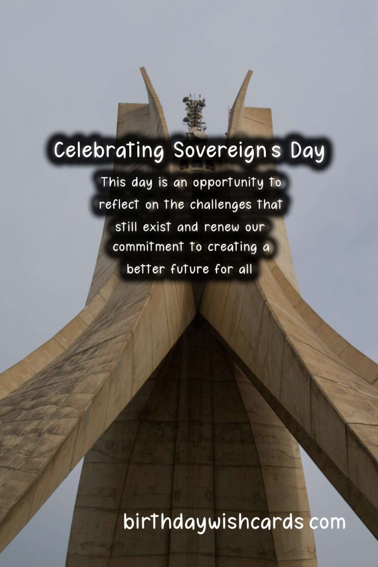Sovereign's Day - A Time to Celebrate the Struggle for Independence