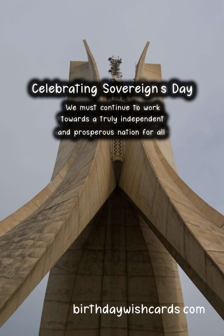 Sovereign's Day - A Time to Celebrate the Struggle for Independence