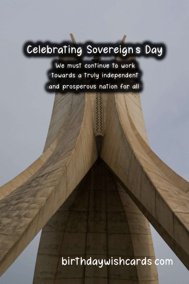 Sovereign's Day - A Time to Celebrate the Struggle for Independence