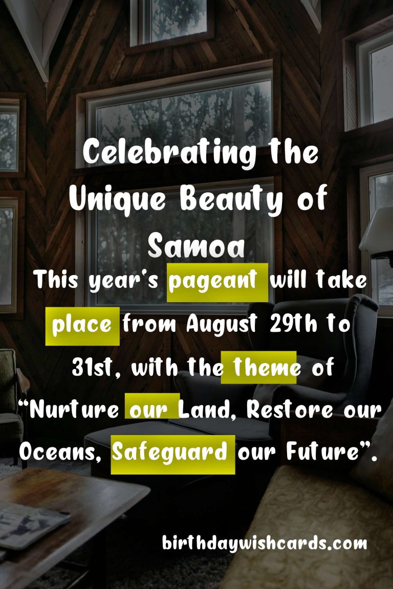Celebrate the Beauty and Culture of Samoa: The Miss Samoa Pageant