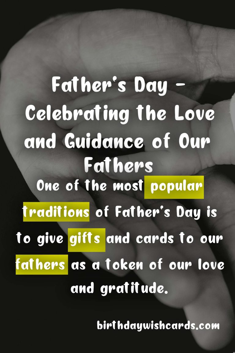 Father’s Day – The Importance of Celebrating Fatherhood on Third Sunday in June