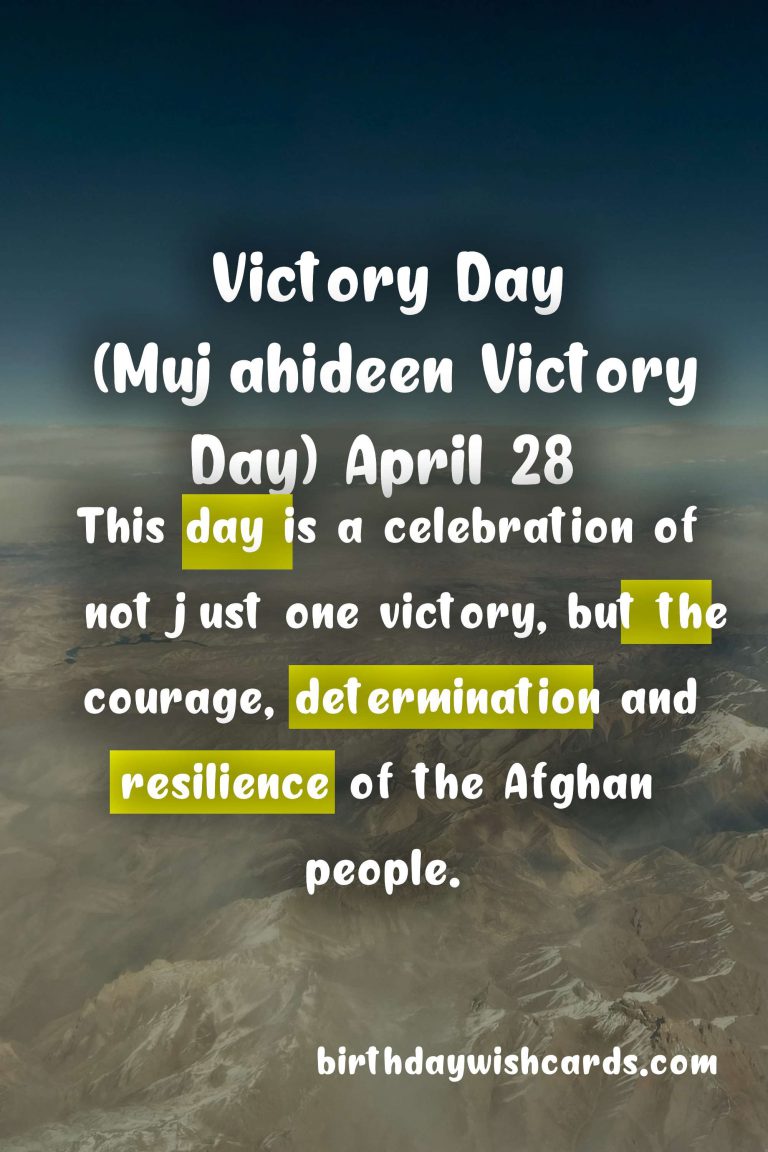 Victory Day (Mujahideen Victory Day) – April 28