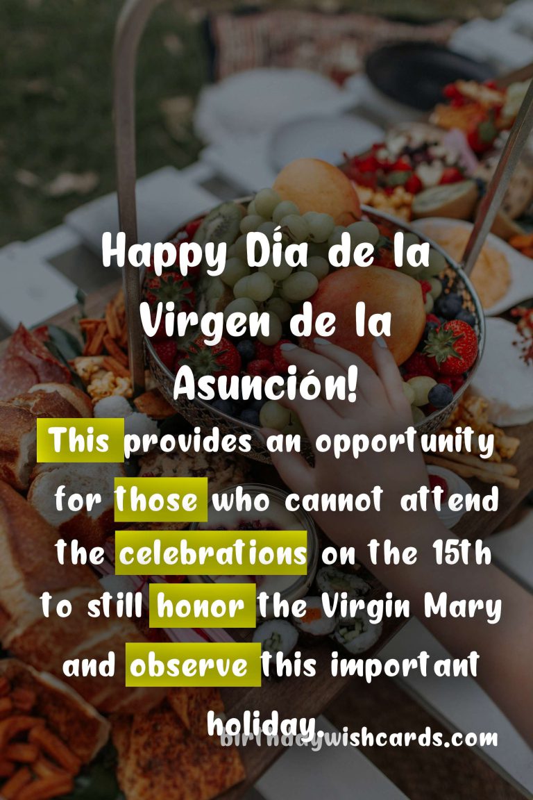 Celebrate Día de la Virgen de la Asunción – Feast of the Assumption on August 15