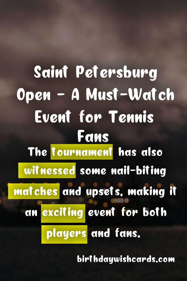 Saint Petersburg Open (Tennis) – A Must-Watch Event for Tennis Fans