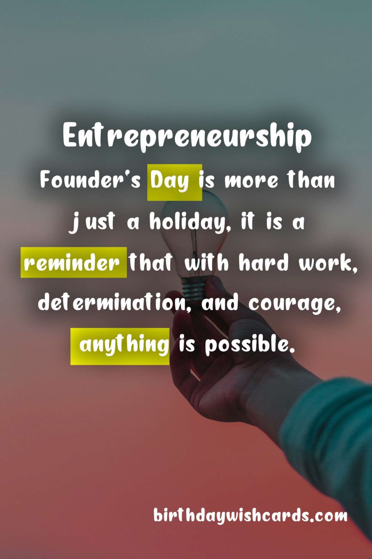 Founder’s Day – August 4th