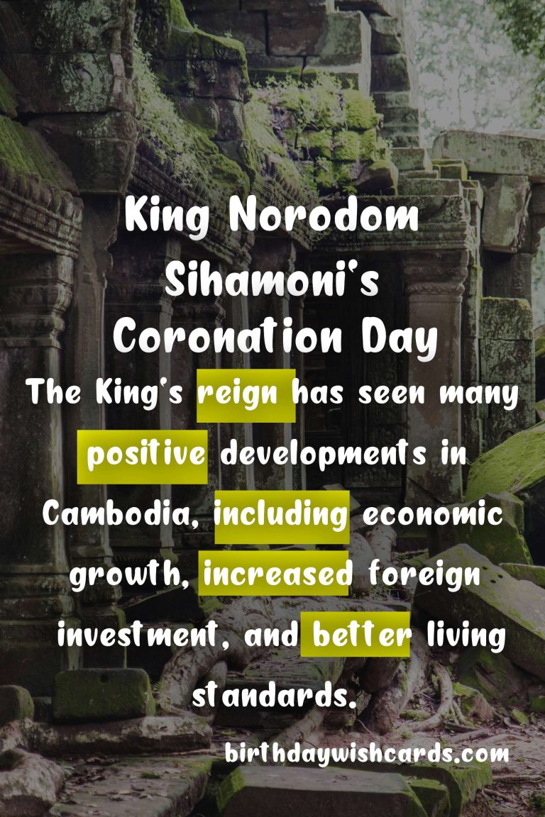 King Norodom Sihamoni's Coronation Day: October 29