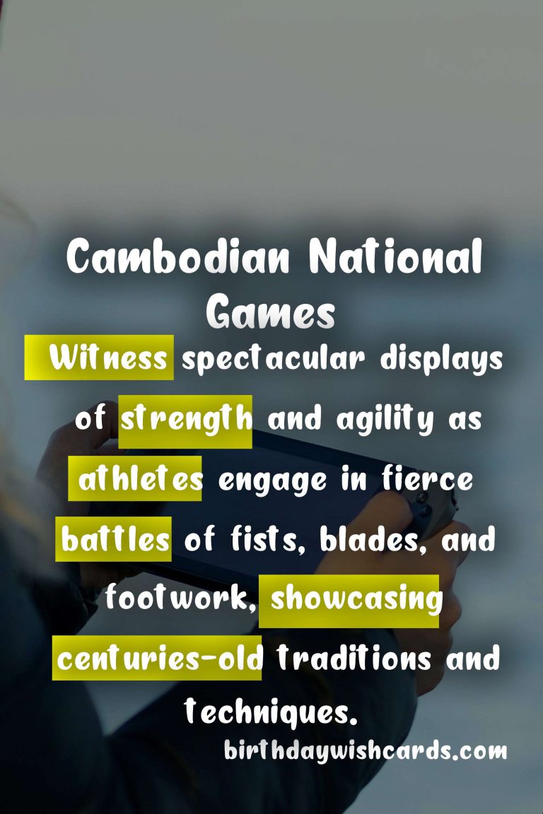 Unlocking the Thrilling Sports Experience of Cambodian National Games: May/June