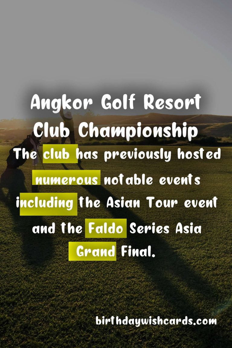 Experience the Exciting Angkor Golf Resort Club Championship: November 1-4