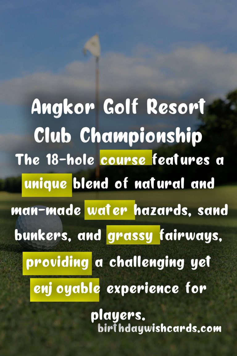 Experience the Exciting Angkor Golf Resort Club Championship: November 1-4