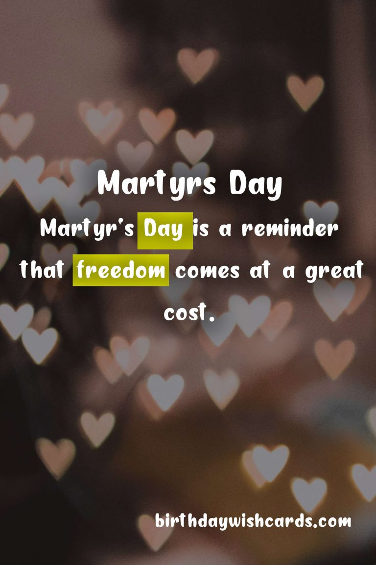 Commemorating Martyrs on Martyr’s Day: Remembering the Sacrifices for Our Freedom