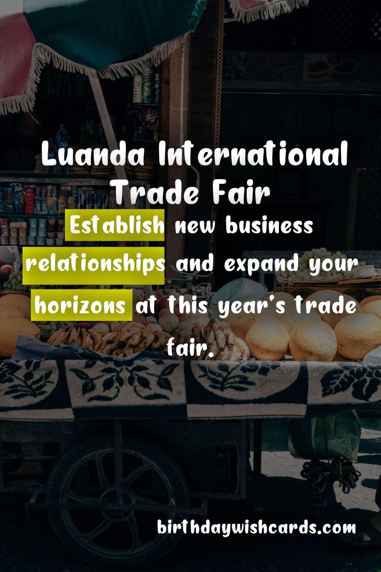Experience the Best of Trade and Commerce at the Luanda International Trade Fair