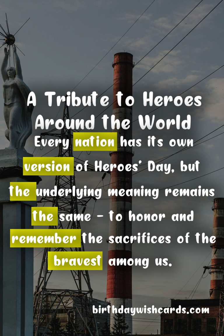 Heroes’ Day – A Tribute to Those Who Selflessly Serve Their Nation
