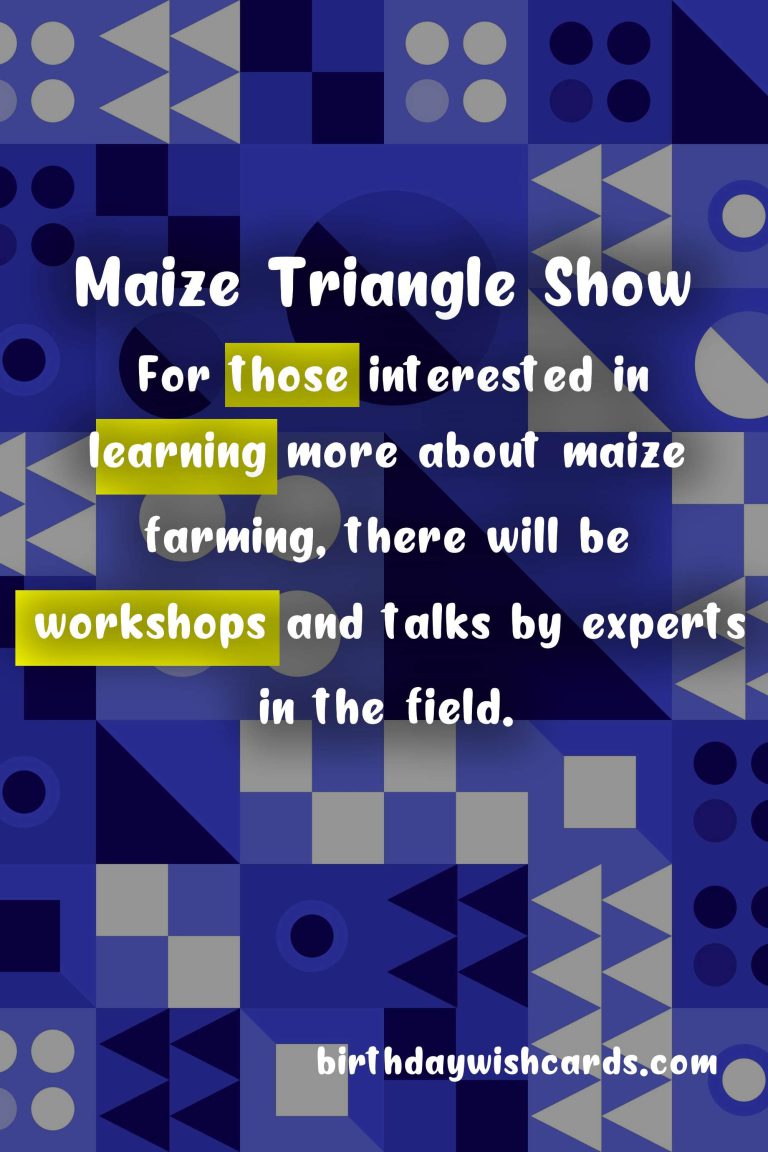 Experience the Fun at the Maize Triangle Show - May 27-29!