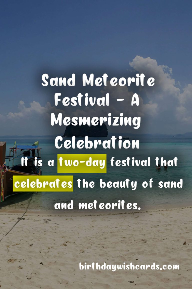 Experience the Magic of the Sand Meteorite Festival – October 4-5