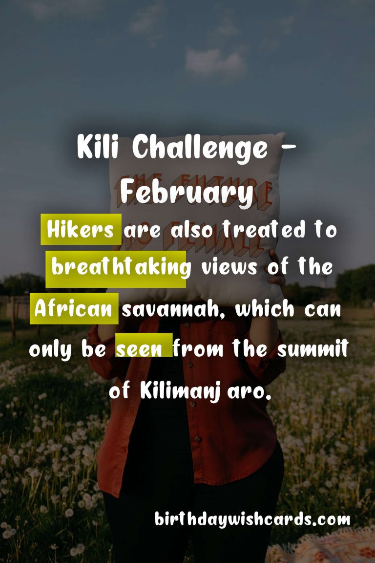 Kili Challenge – February: A Journey to Conquer Africa’s Highest Mountain