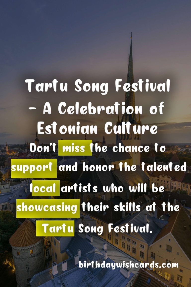 Experience the Magic of the Tartu Song Festival – July 5-7