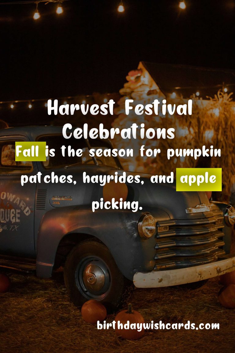 Fall is Here: Celebrating Harvest Festival (October)