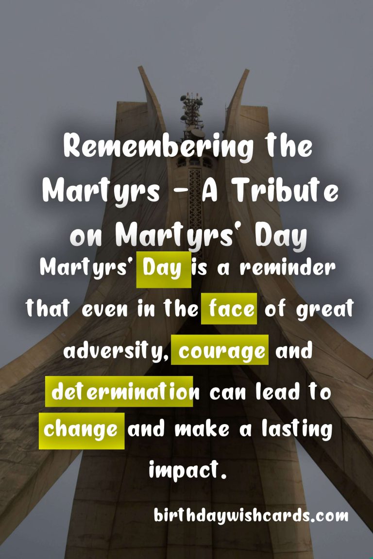 Remembering and Honoring the Martyrs – A Look at Martyrs’ Day (April 9)