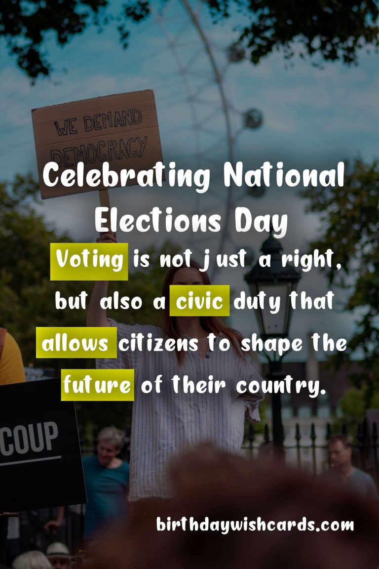 National Elections Day (TBA) – A Celebration of Democracy