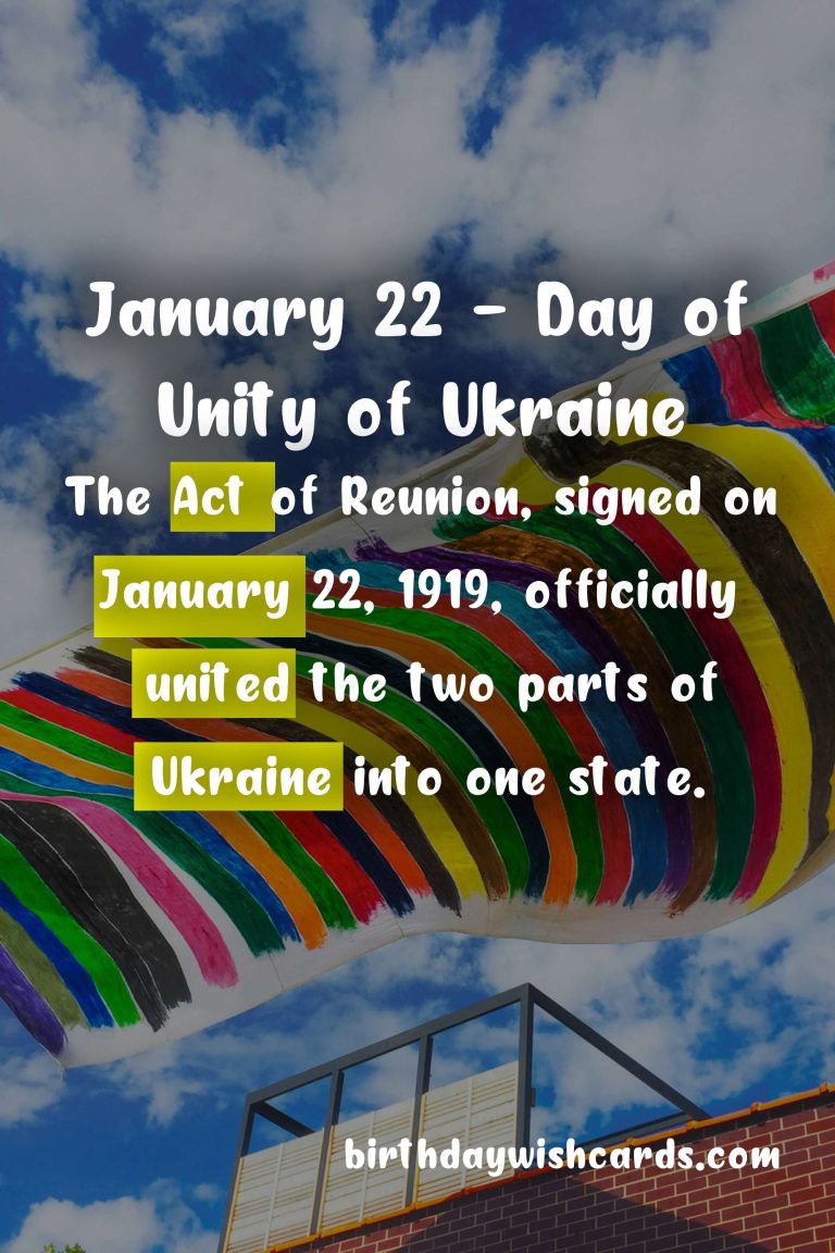 January 22 – Day of Unity of Ukraine