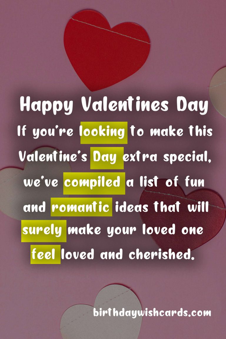 Make your Valentine's Day Special with These Fun and Romantic Ideas