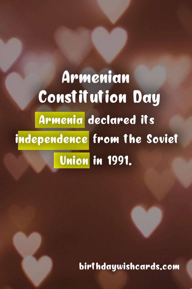 Celebrating Armenian Constitution Day: A Day to Remember and Cherish