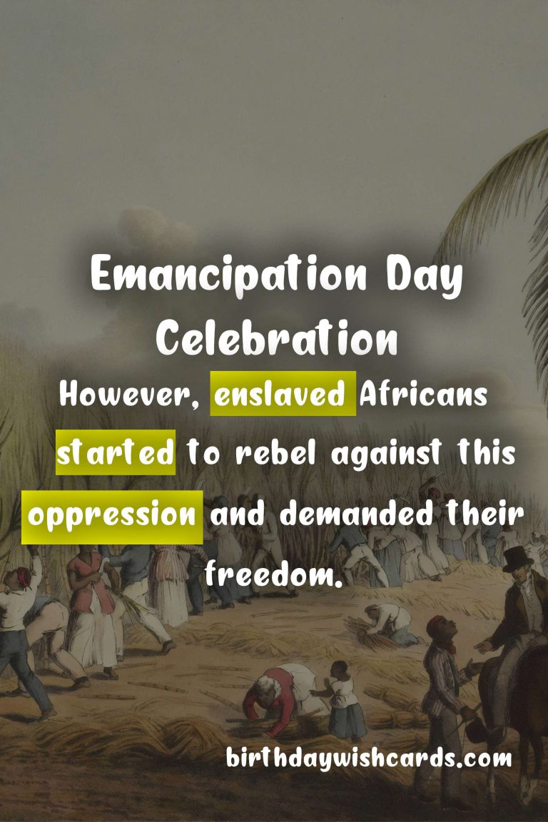 August 1 – Emancipation Day: Celebrating Freedom and Equality