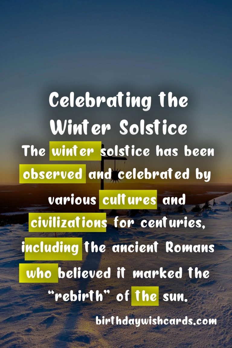 Celebrate December 21 – Winter Solstice: The Shortest Day of the Year