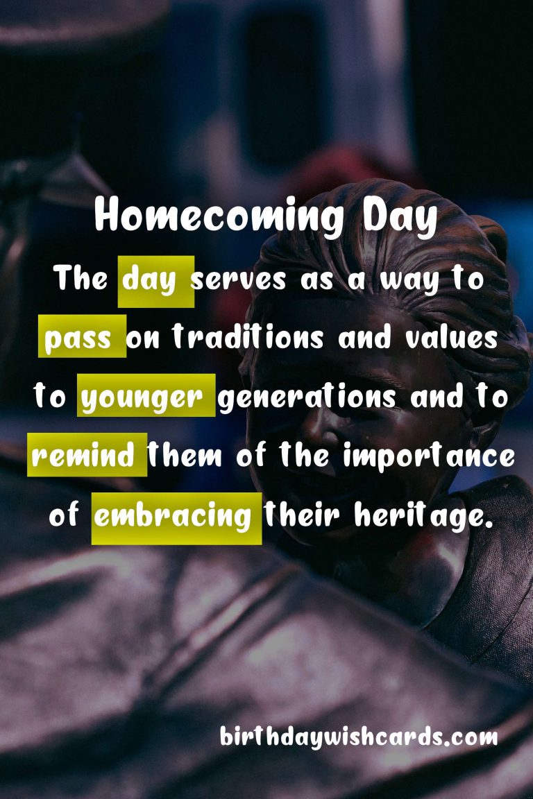 September 15 – Homecoming Day: Celebrating and Remembering Our Roots