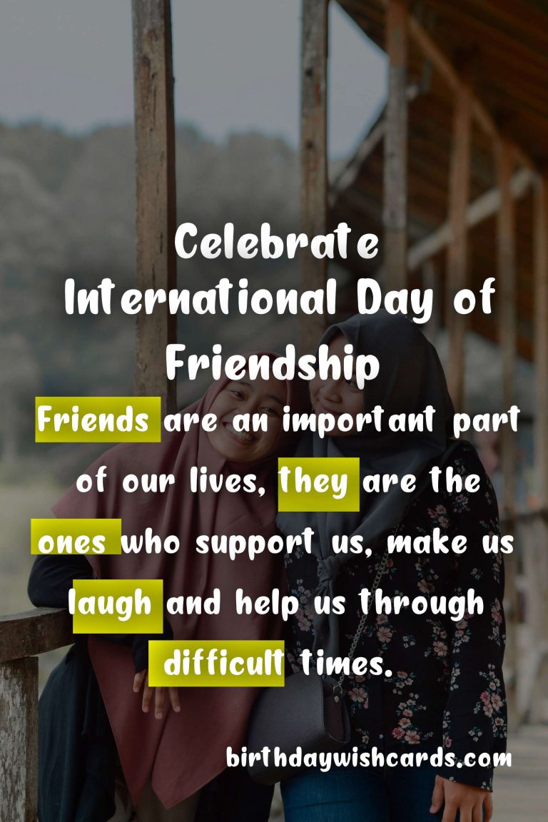 Celebrate International Day of Friendship on July 30