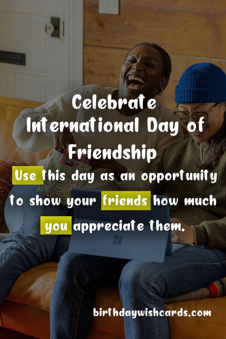 Celebrate International Day of Friendship on July 30