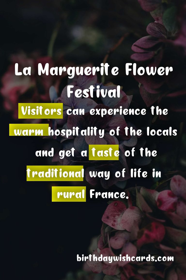 Celebrate the Beauty of Nature at La Marguerite Flower Festival - August 30
