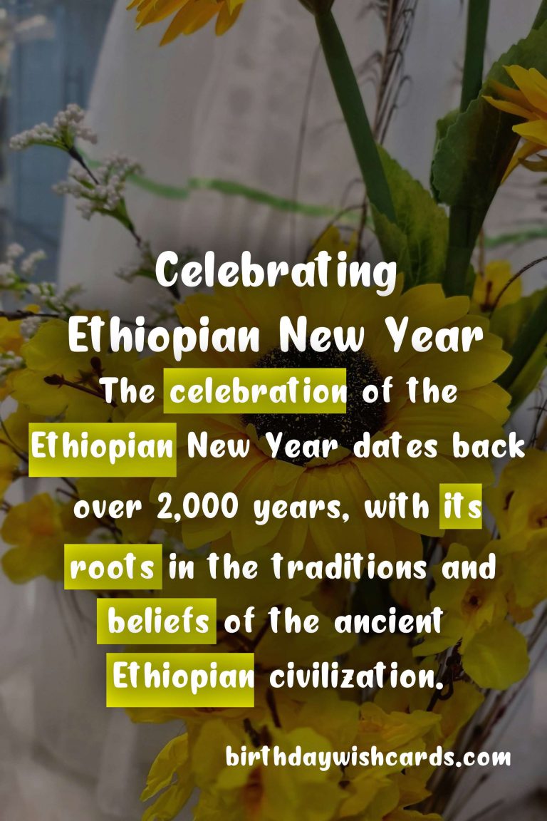 Celebrating Ethiopian New Year – September 11: A Time of Reunion and Thanksgiving