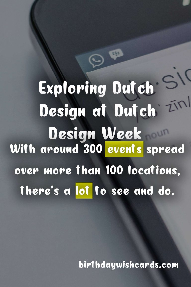 Exploring the World of Dutch Design: A Look at Dutch Design Week