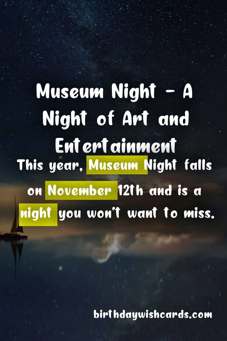 Experience the Magic of Museum Night - November